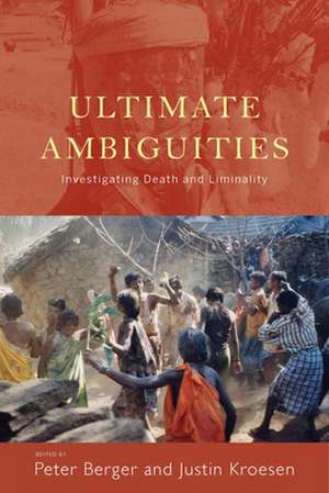 Ultimate Ambiguities de Peter Berger