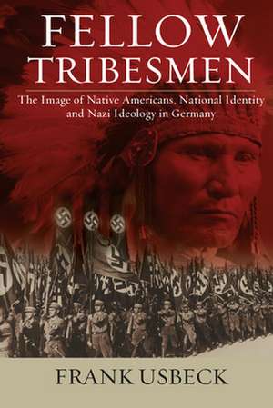 Fellow Tribesmen de Frank Usbeck