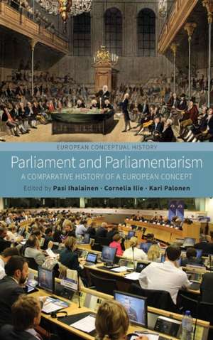 Parliament and Parliamentarism de Pasi Ihalainen