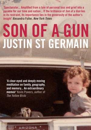 St. Germain, J: Son of a Gun de Justin (Author) St. Germain