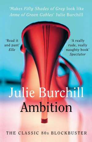 AMBITION de Julie Burchill