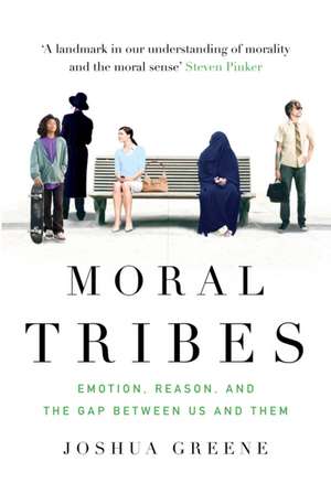 Moral Tribes de Joshua Greene