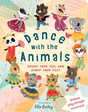 Dance with the Animals de Ella Bailey