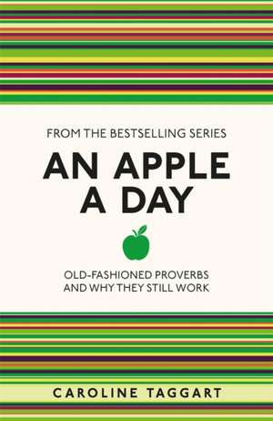 An Apple a Day de Caroline Taggart