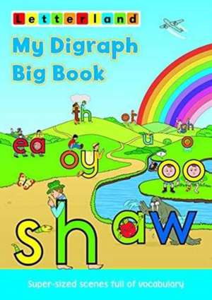 My Digraph Big Book de Lisa Holt