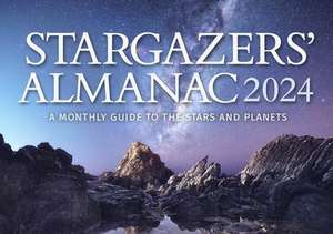 Stargazers' Almanac: A Monthly Guide to the Stars and Planets de Bob Mizon