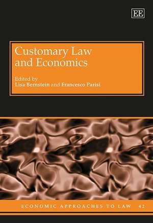 Customary Law and Economics de Lisa Bernstein