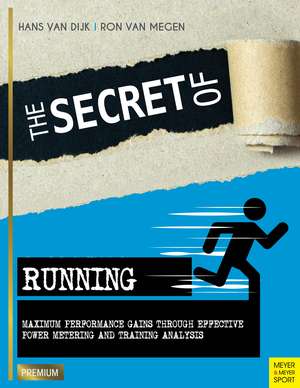 The Secret of Running de Van Megen, Ron