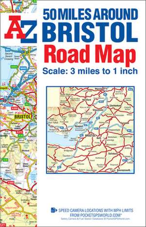 50 Miles Around Bristol Road Map de Geographers A-Z Map Co. Ltd.