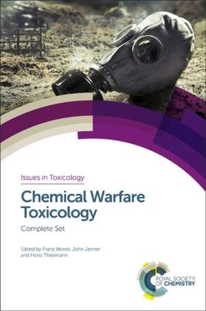 Chemical Warfare Toxicology: Complete Set de Horst Thiermann