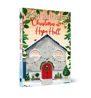 Christmas at Hope Hall de Pam Rhodes