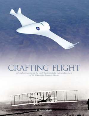 Crafting Flight de James Schultz