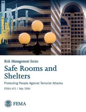 Safe Rooms and Shelters de Federal Emergency Management Agency