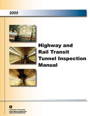 Highway and Raill Transit Inspection Manual de U. S. Department of Transportation