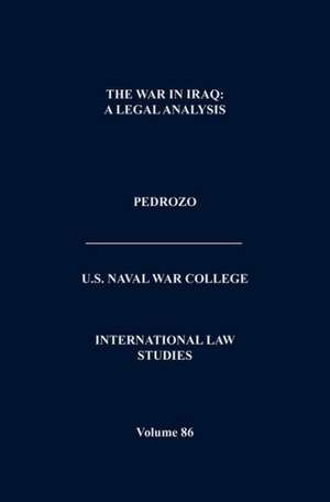 International Law and the Changing Character of War (International Law Studies, Volume 87) de Naval War College Press