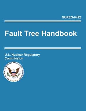 Fault Tree Handbook (Nureg-0492) de U. S. Nuclear Regulatory Commission