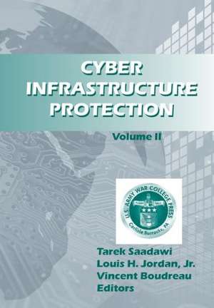 Cyber Infrastructure Prevention Volume II de Strategic Studies Institute