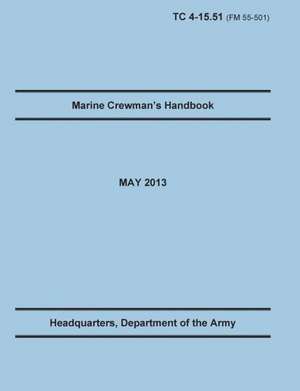 Marine Crewman's Handbook de Training Doctrine and Command