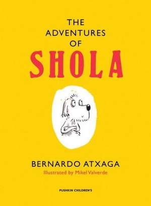 The Adventures of Shola de Bernardo Atxaga