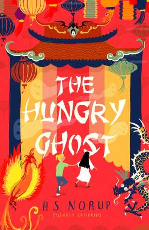 The Hungry Ghost de H. S. Norup