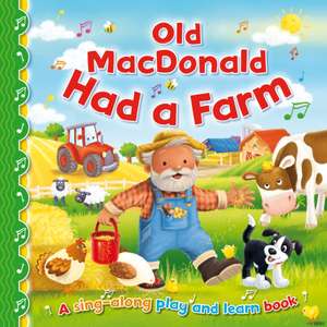 Old MacDonald Had a Farm de Angela Hewitt