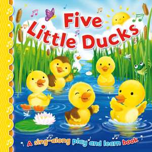 Five Little Ducks de Angela Hewitt