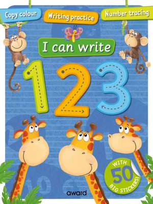 I Can Write: 123 de Sophie Giles