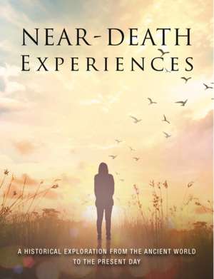 Near-Death Experiences de Marisa St Clair