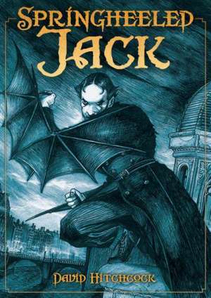 Springheeled Jack: Stormbringer de David Hitchcock