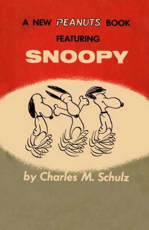 Snoopy de Charles M. Schulz