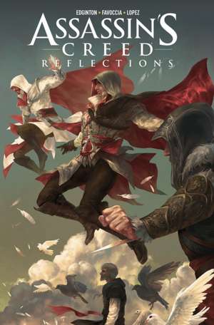 Assassin's Creed: Reflections de Ian Edginton