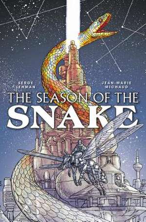 Season of the Snake Volume 1 de Serge Lehman