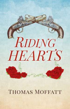 Riding Hearts de Thomas Moffatt