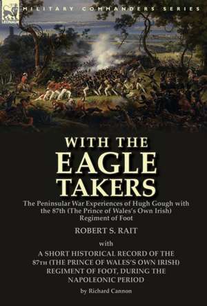 With the Eagle Takers de Robert S. Rait