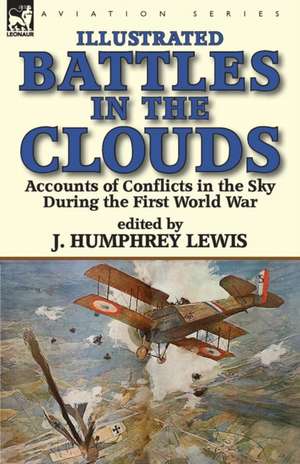 Battles in the Clouds de J. Humphrey Lewis