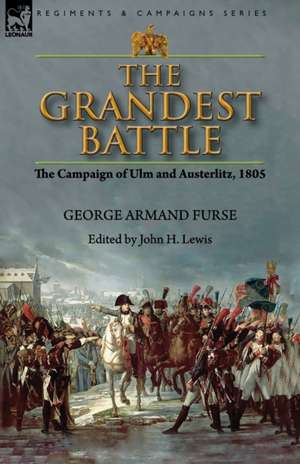 The Grandest Battle de George Armand Furse