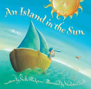 An Island in the Sun de Stella Blackstone