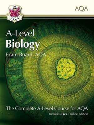 A-Level Biology for AQA: Year 1 & 2 Student Book with Online Edition de Cgp Books