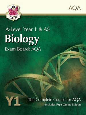 A-Level Biology for AQA: Year 1 & AS Student Book with Online Edition: course companion for the 2025 and 2026 exams de Cgp Books