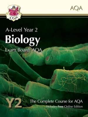 A-Level Biology for AQA: Year 2 Student Book with Online Edition de Cgp Books