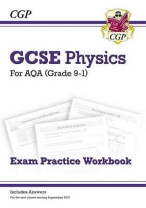 GCSE Physics AQA Exam Practice Workbook - Higher (includes answers): for the 2025 and 2026 exams de Cgp Books