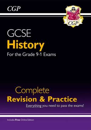 GCSE History Complete Revision & Practice (with Online Edition, Quizzes & Knowledge Organisers) de Cgp Books