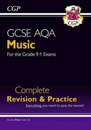 GCSE Music AQA Complete Revision & Practice (with Audio CD) - for the Grade 9-1 Course de CGP Books