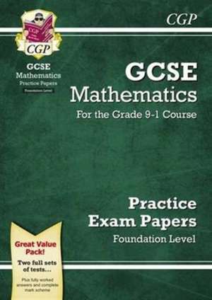 GCSE Maths Practice Papers: Foundation de Cgp Books