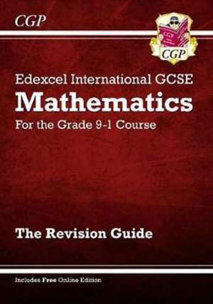 Edexcel International GCSE Maths Revision Guide: Including Online Edition, Videos and Quizzes de Cgp Books