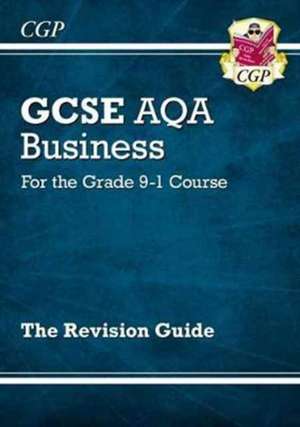 GCSE Business AQA Revision Guide (with Online Edition, Videos & Quizzes) de Cgp Books