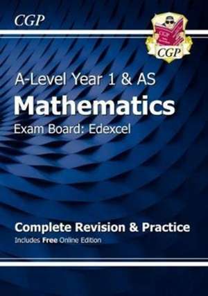 AS-Level Maths Edexcel Complete Revision & Practice (with Online Edition): perfect for the 2023 and 2024 exams de CGP Books