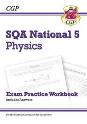 National 5 Physics: SQA Exam Practice Workbook - includes Answers de Cgp Books