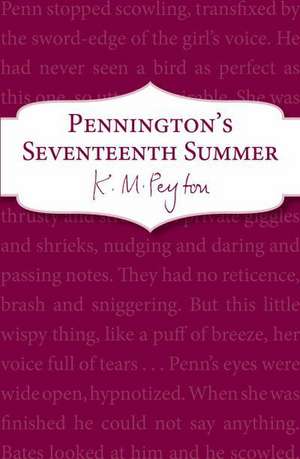 Penningtons Seventeenth Summer de K. M. Peyton