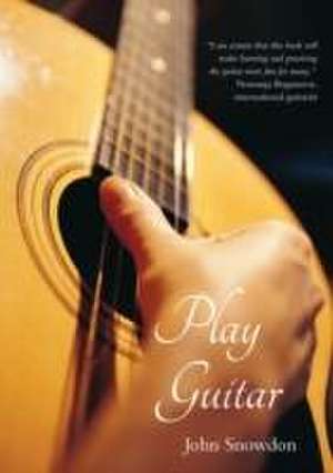 Play Guitar de John Snowdon